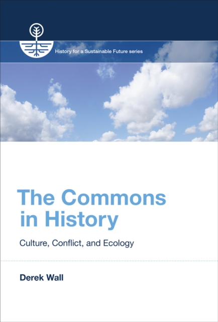 Book Cover for Commons in History by Derek Wall