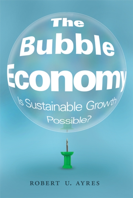 Book Cover for Bubble Economy by Robert U. Ayres