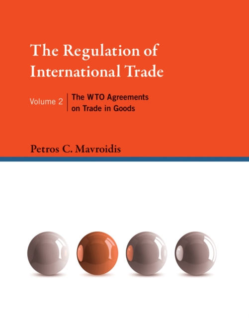 Book Cover for Regulation of International Trade, Volume 2 by Petros C. Mavroidis