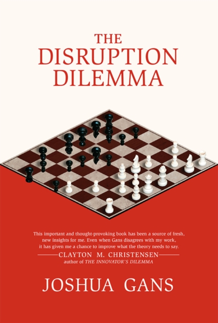 Disruption Dilemma