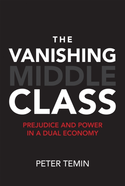 Book Cover for Vanishing Middle Class by Temin, Peter