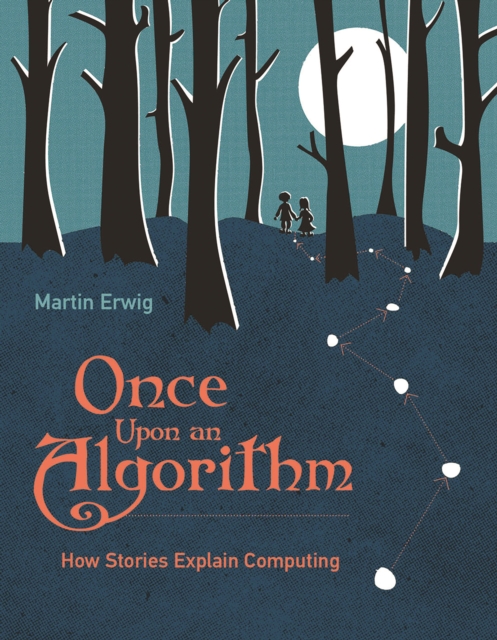 Book Cover for Once Upon an Algorithm by Erwig, Martin