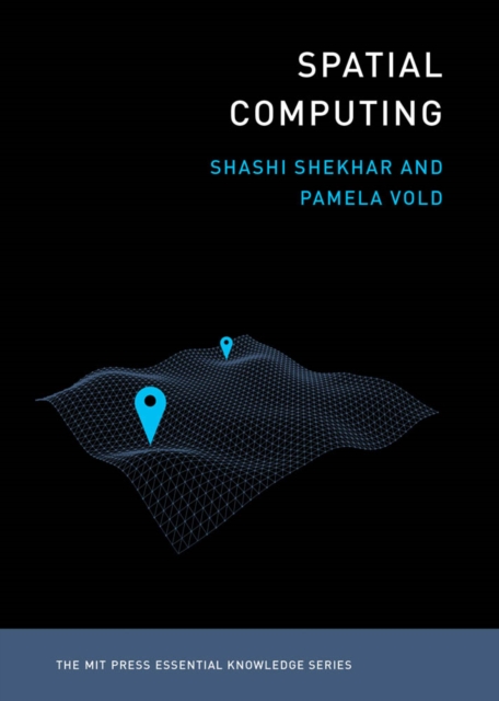 Book Cover for Spatial Computing by Shekhar, Shashi|Vold, Pamela