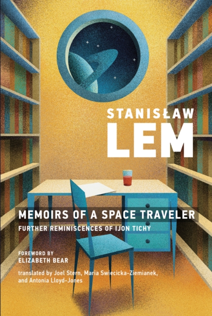 Book Cover for Memoirs of a Space Traveler by Stanislaw Lem