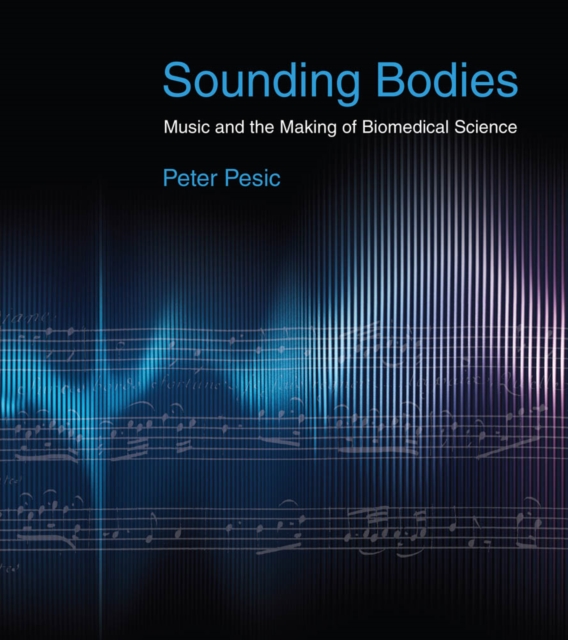 Book Cover for Sounding Bodies by Peter Pesic