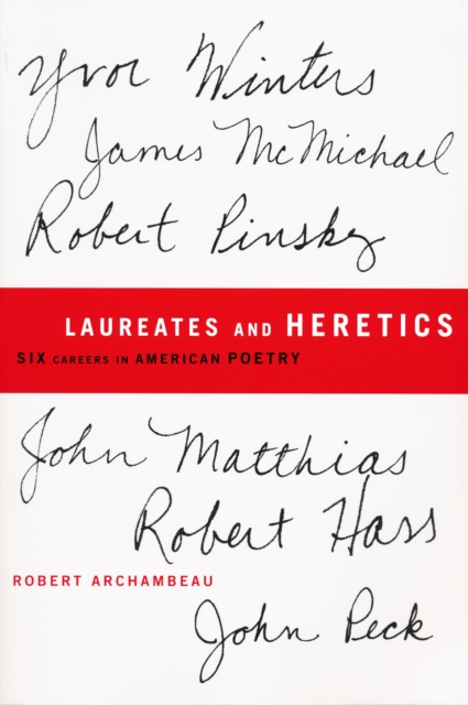 Book Cover for Laureates and Heretics by Robert Archambeau