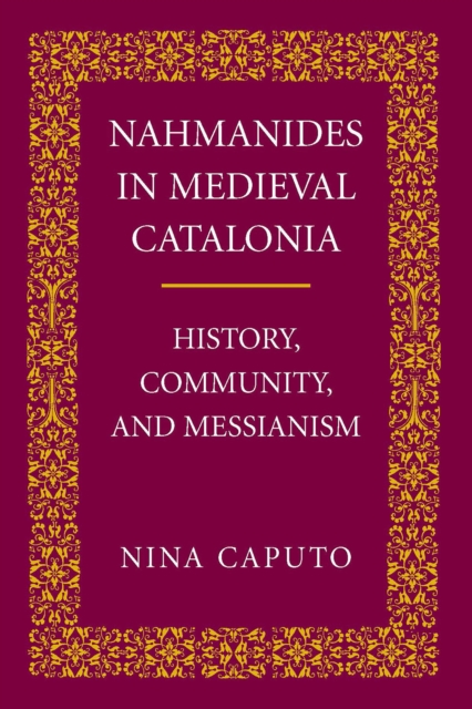 Book Cover for Nahmanides in Medieval Catalonia by Nina Caputo