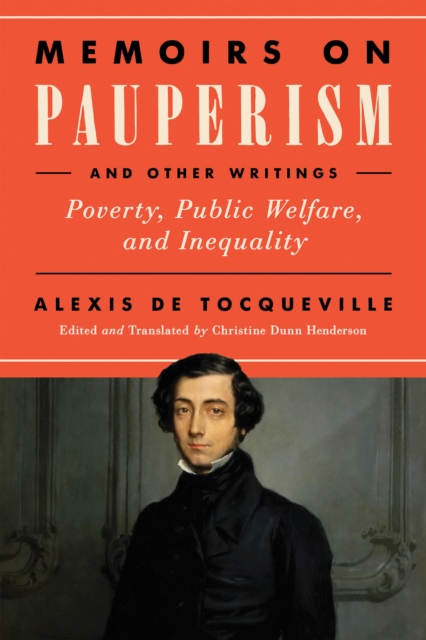 Book Cover for Memoirs on Pauperism and Other Writings by Alexis de Tocqueville