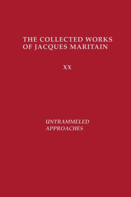 Book Cover for Untrammeled Approaches by Jacques Maritain