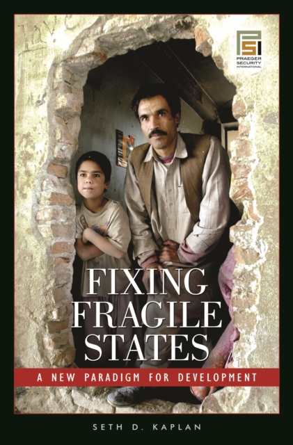 Book Cover for Fixing Fragile States: A New Paradigm for Development by Kaplan, Seth D.