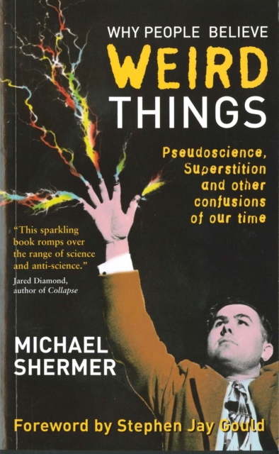 Book Cover for Why People Believe Weird Things by Michael Shermer