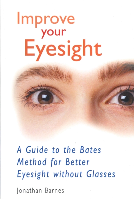 Book Cover for Improve Your Eyesight by Jonathan Barnes
