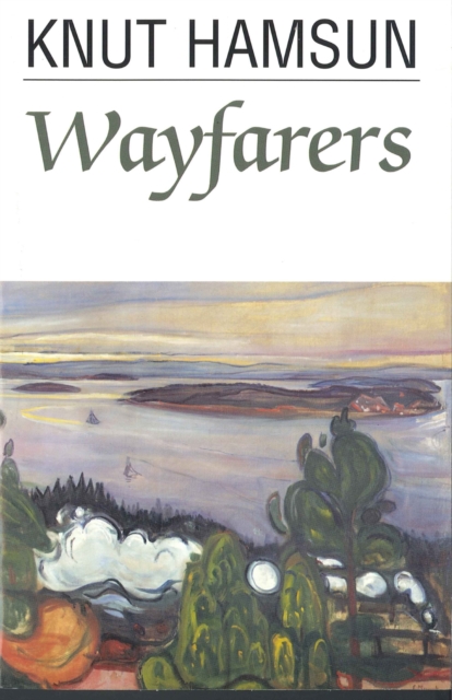 Book Cover for Wayfarers by Knut Hamsun