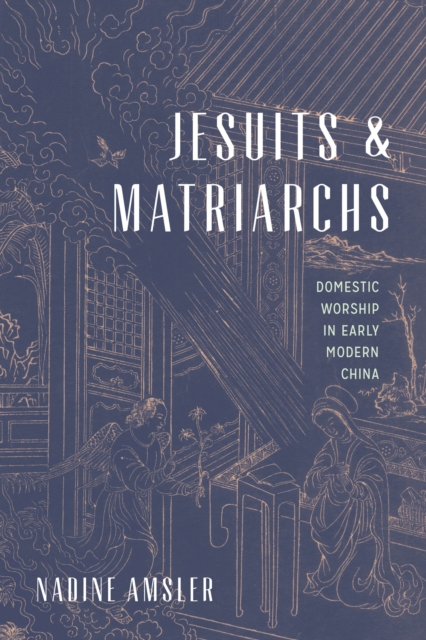 Jesuits and Matriarchs