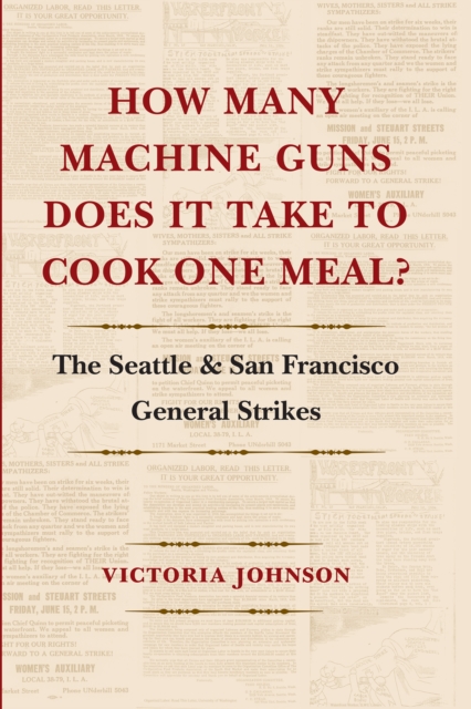 Book Cover for How Many Machine Guns Does It Take to Cook One Meal? by Johnson, Victoria