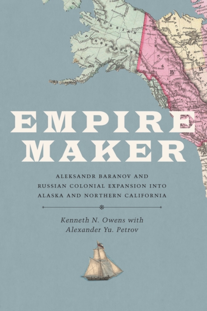 Book Cover for Empire Maker by Kenneth N. Owens