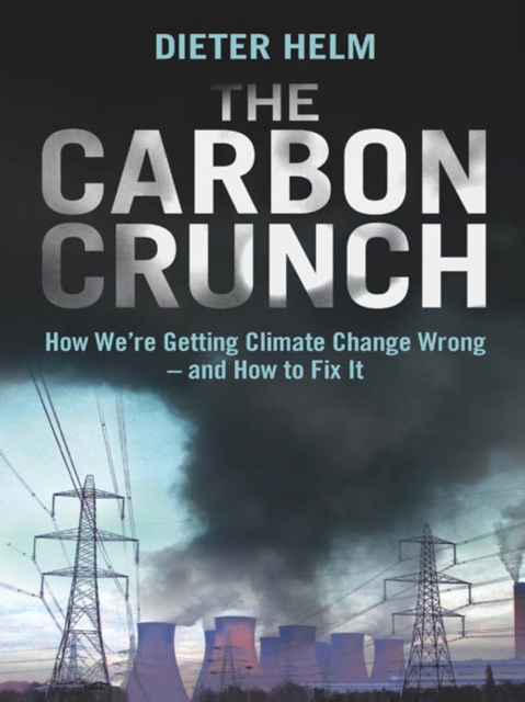 Book Cover for Carbon Crunch by Dieter Helm