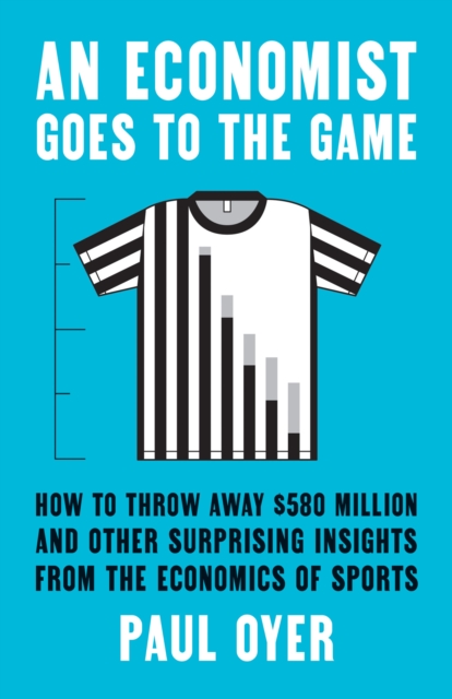 Book Cover for Economist Goes to the Game by Oyer Paul Oyer