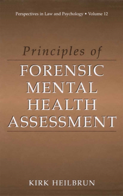 Book Cover for Principles of Forensic Mental Health Assessment by Kirk Heilbrun