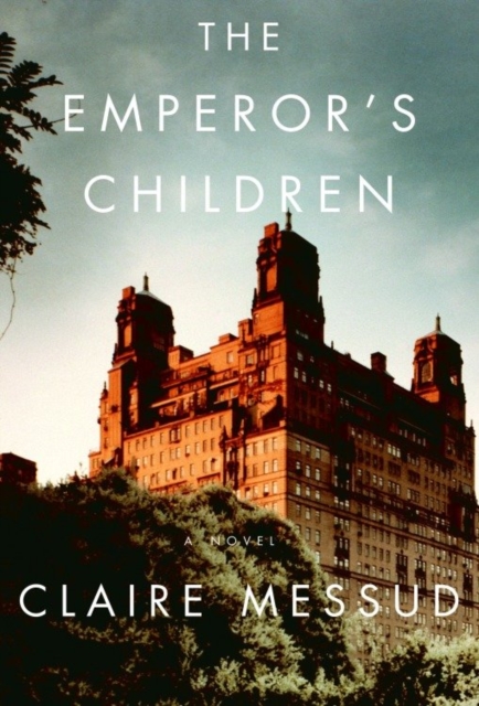 Book Cover for Emperor's Children by Claire Messud