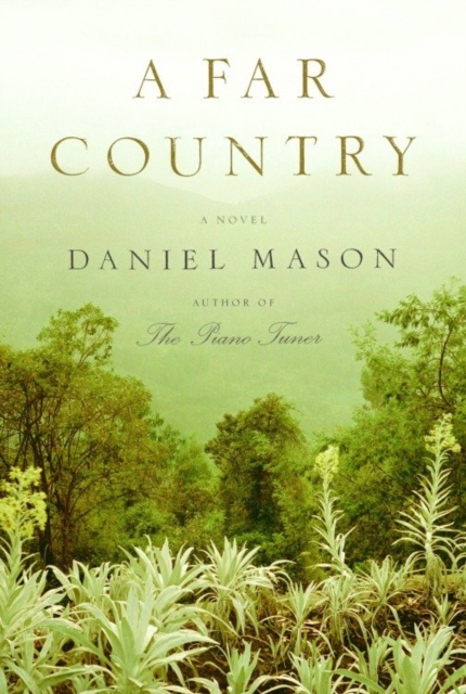 Book Cover for Far Country by Daniel Mason