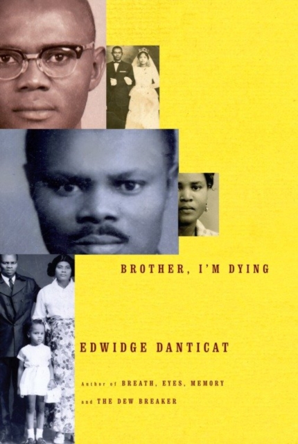 Book Cover for Brother, I'm Dying by Edwidge Danticat