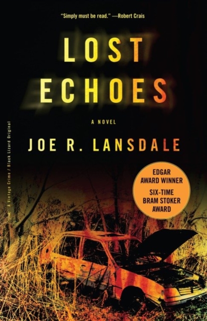 Book Cover for Lost Echoes by Lansdale, Joe R.