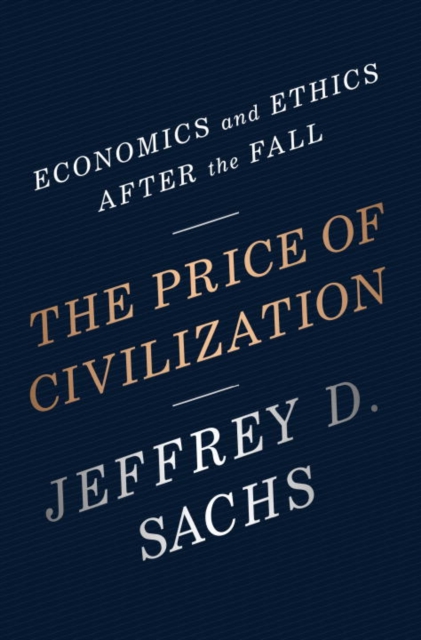 Book Cover for Price of Civilization by Sachs, Jeffrey D.