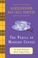 Book Cover for Perils of Morning Coffee by Alexander McCall Smith