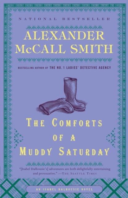 Book Cover for Comforts of a Muddy Saturday by Alexander McCall Smith