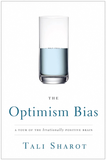 Book Cover for Optimism Bias by Sharot, Tali