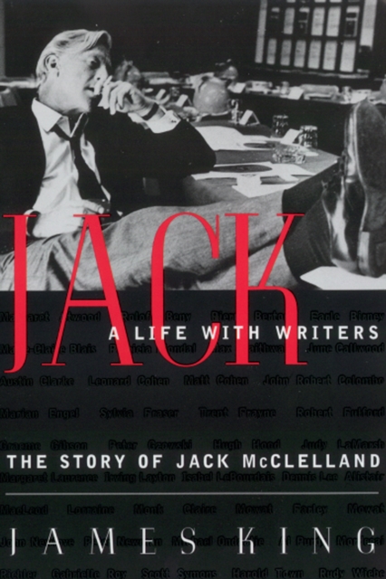 Book Cover for Jack: A Life With Writers by James King