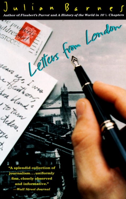 Book Cover for Letters From London by Julian Barnes