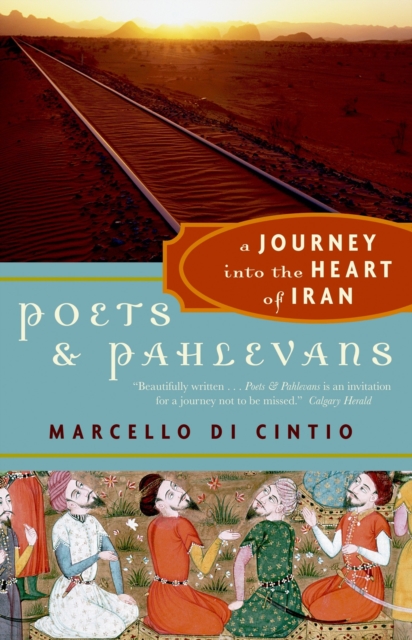 Book Cover for Poets and Pahlevans by Marcello di Cintio