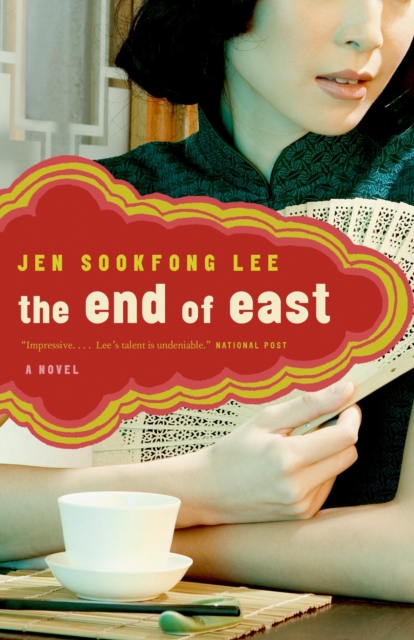 Book Cover for End of East by Lee, Jen Sookfong