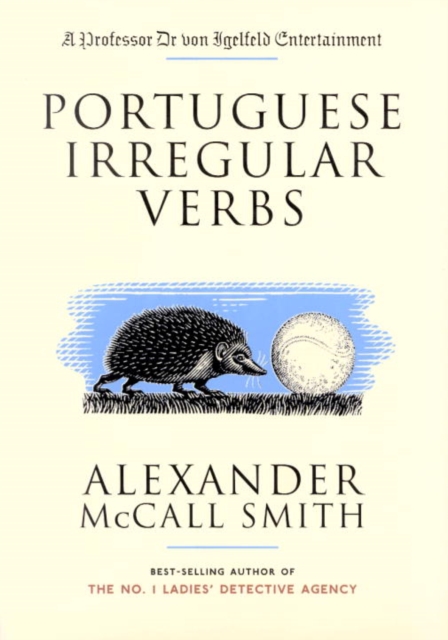 Book Cover for Portuguese Irregular Verbs by Alexander McCall Smith