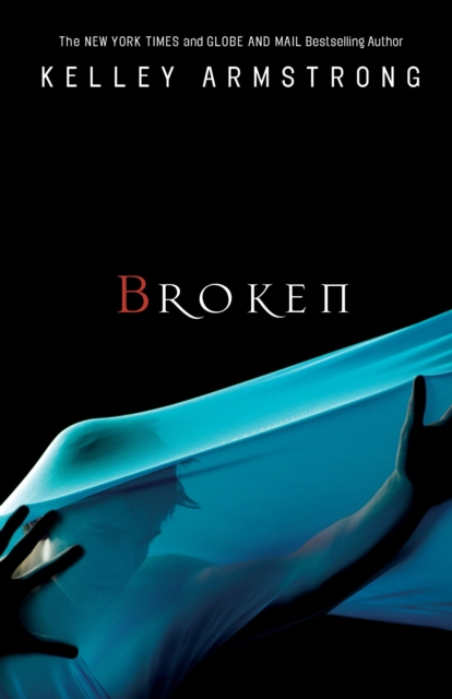 Book Cover for Broken by Kelley Armstrong