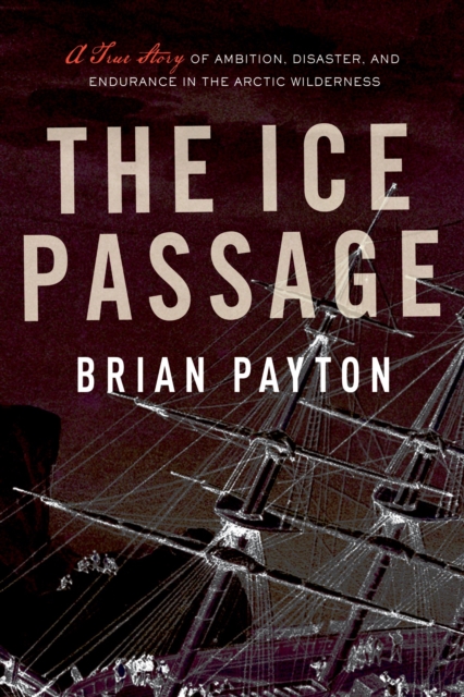 Book Cover for Ice Passage by Brian Payton