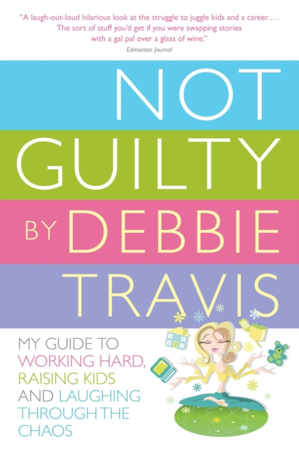 Book Cover for Not Guilty by Debbie Travis