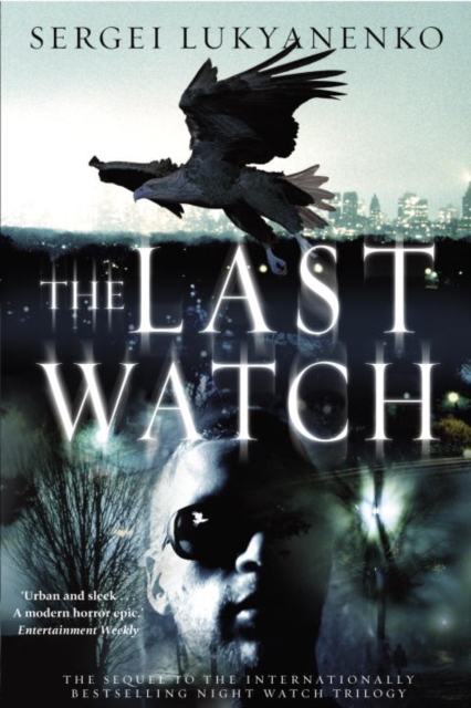 Book Cover for Last Watch by Sergei Lukyanenko