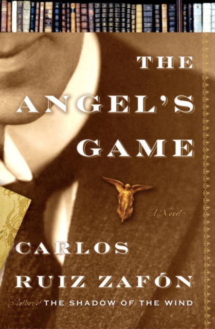 Book Cover for Angel's Game by Zafon, Carlos Ruiz