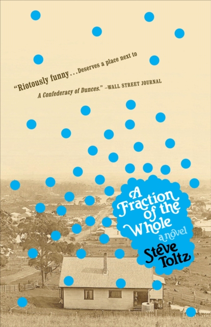 Book Cover for Fraction of the Whole by Steve Toltz