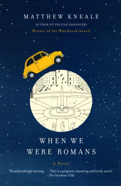 Book Cover for When We Were Romans by Matthew Kneale