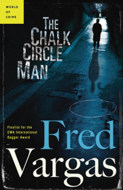 Book Cover for Chalk Circle Man by Fred Vargas