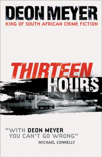 Book Cover for Thirteen Hours by Deon Meyer