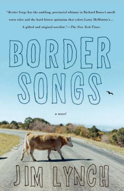 Book Cover for Border Songs by Jim Lynch