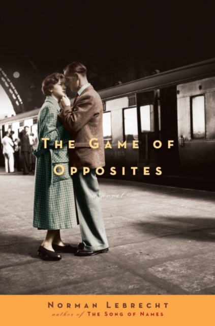 Book Cover for Game of Opposites by Lebrecht, Norman