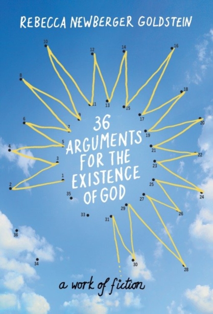 Book Cover for 36 Arguments for the Existence of God by Rebecca Goldstein