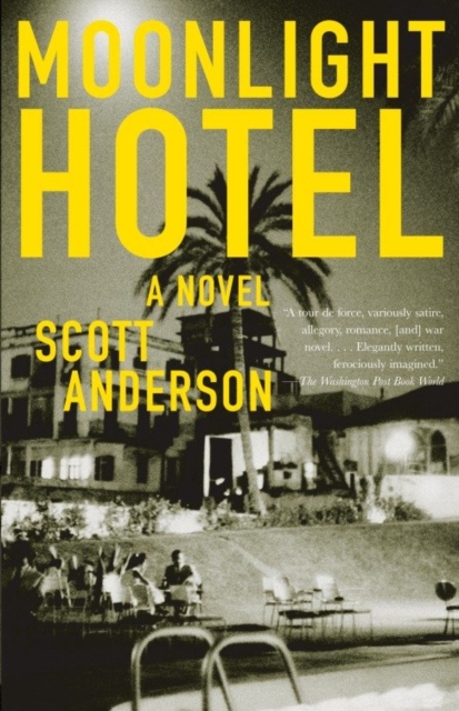 Book Cover for Moonlight Hotel by Scott Anderson