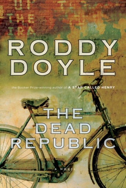 Book Cover for Dead Republic by Roddy Doyle